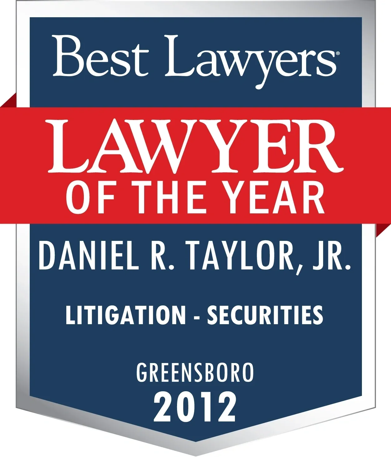 A red and white banner that says " best lawyers lawyer of the year 2 0 1 2 ".